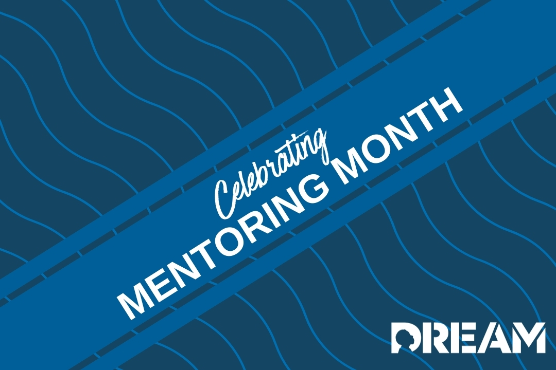 Celebrating Mentoring Month